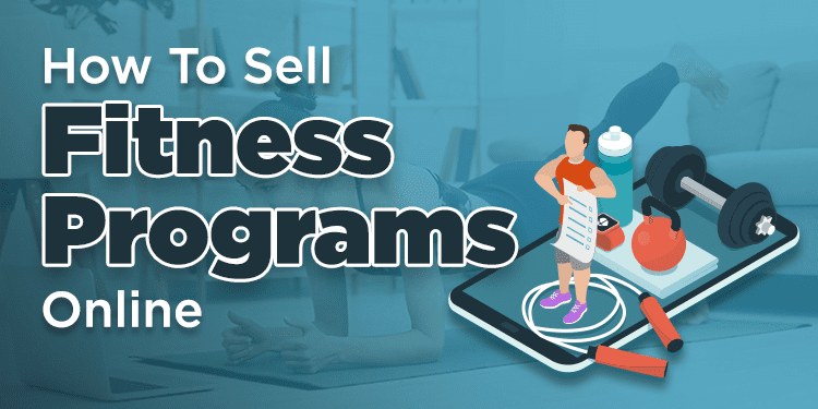 How do I create a workout program to sell online?