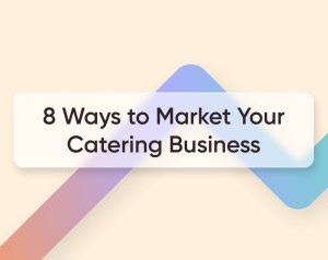 How do I market myself as a caterer?