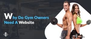 Why is a website important for gyms?
