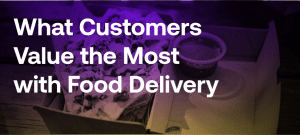 customers value the most in online food delivery