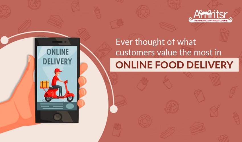 What customers value the most in online food delivery?