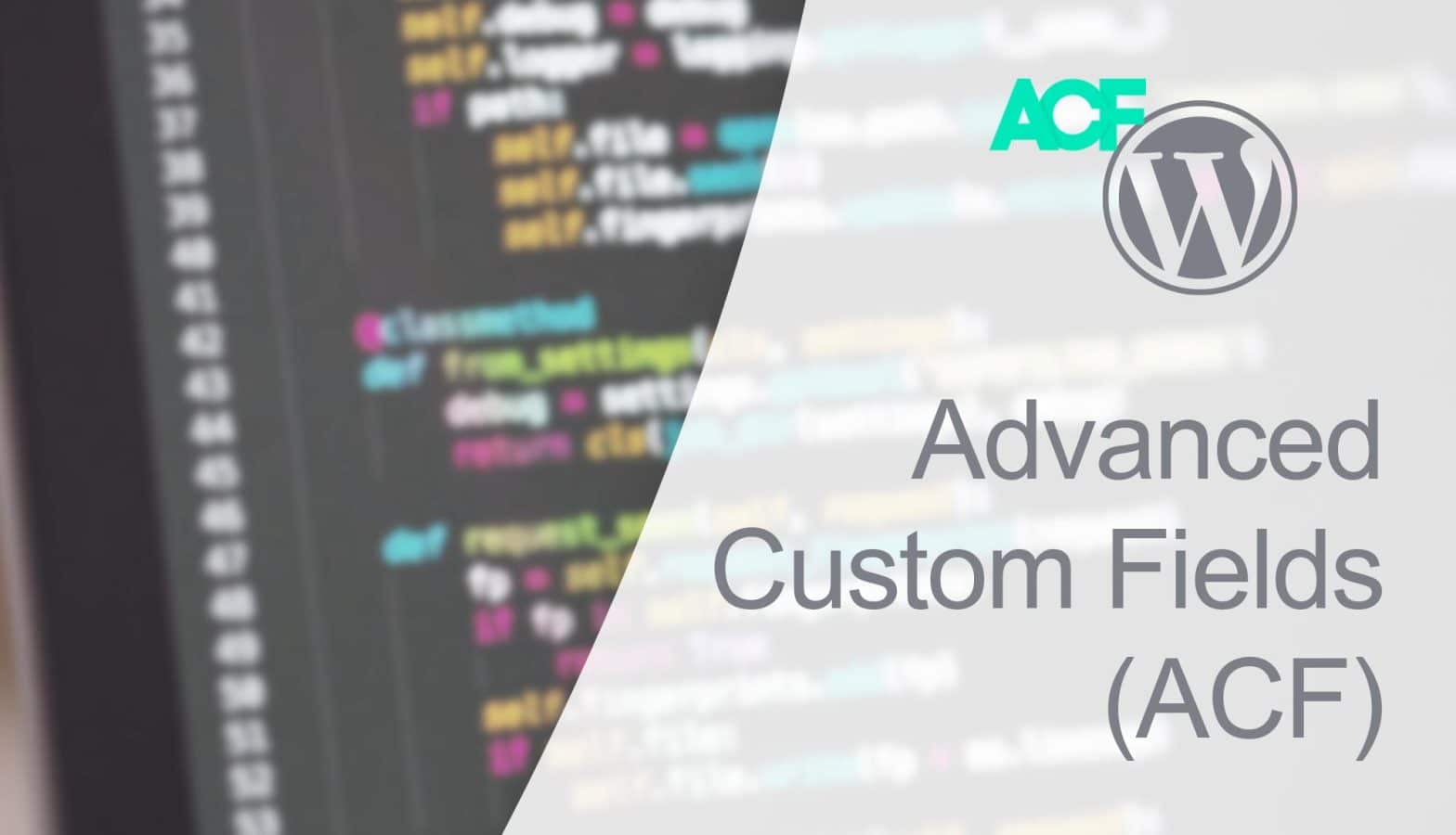 What Is ACF In Website Development?