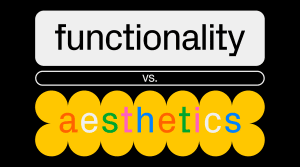 Aesthetics vs. Functionality in Web Design