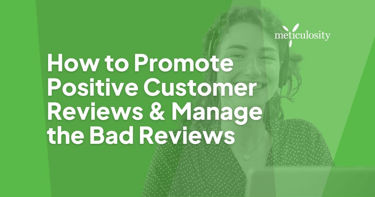 Step-by-Step Guide to Garnering More Positive Reviews