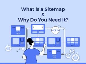 Why Every Website Needs a Sitemap