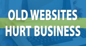 Is Your Website Too Old?