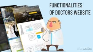 Essential Features Every Doctor's Website Needs