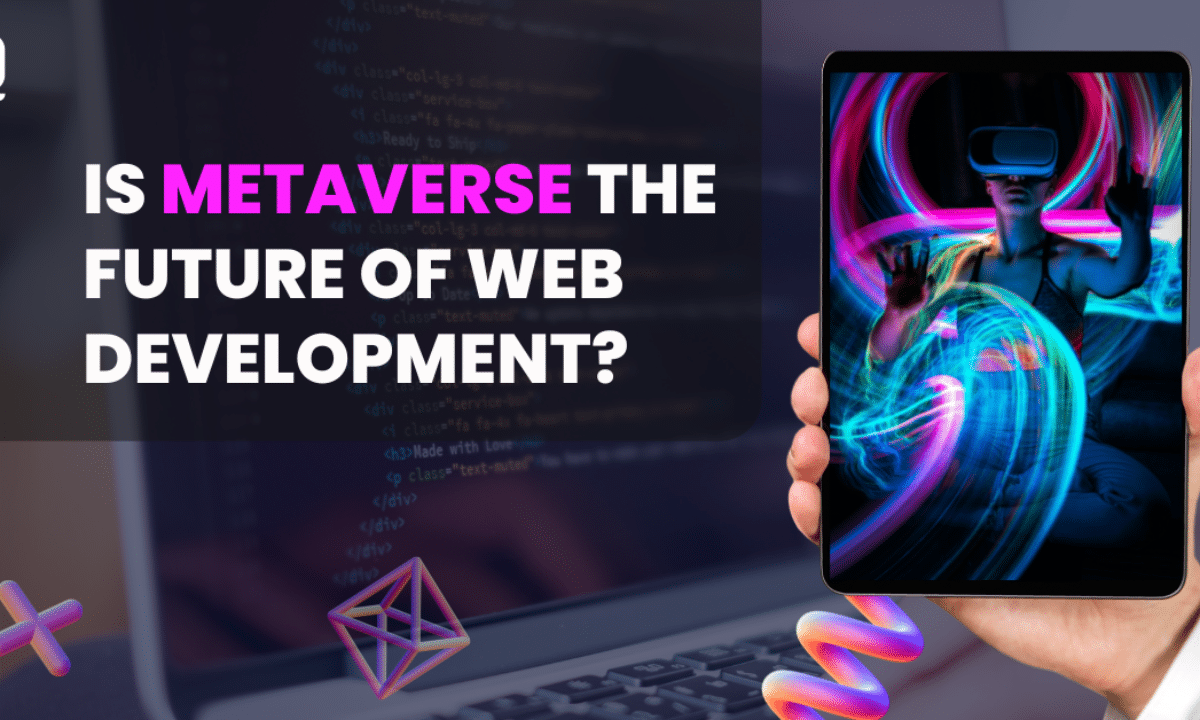 Will the Metaverse Redefine the Future of Website Design?