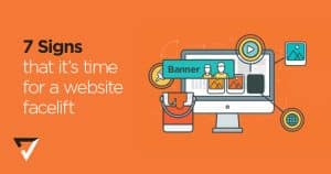 When Is the Right Time to Give Your Website a Facelift?