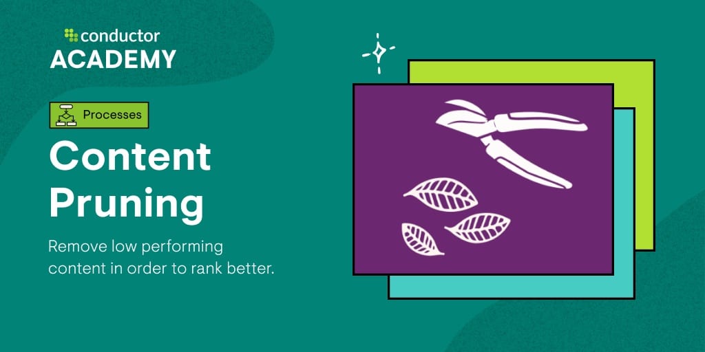 Ultimate Guide to Content Pruning