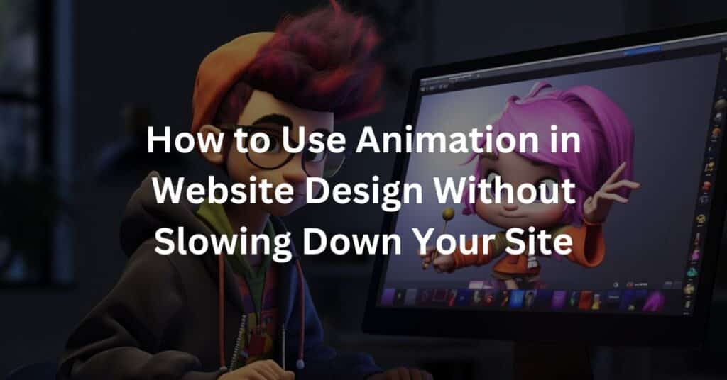 Integrating Motion Graphics Without Slowing Your Site
