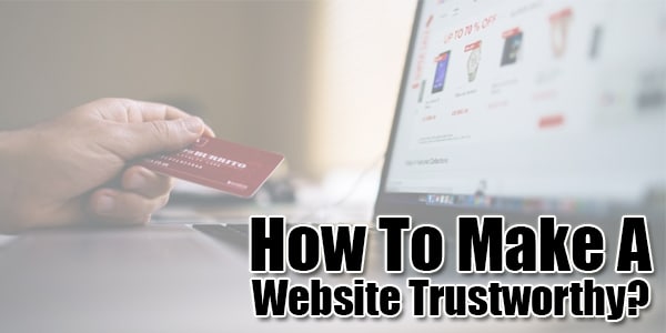 Website “Trustworthy”?