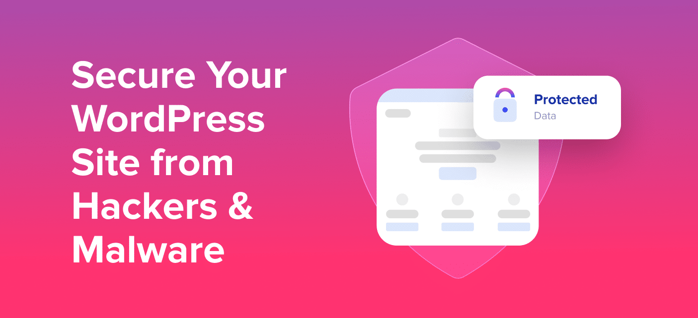 How to Secure Your WordPress Site from Hackers