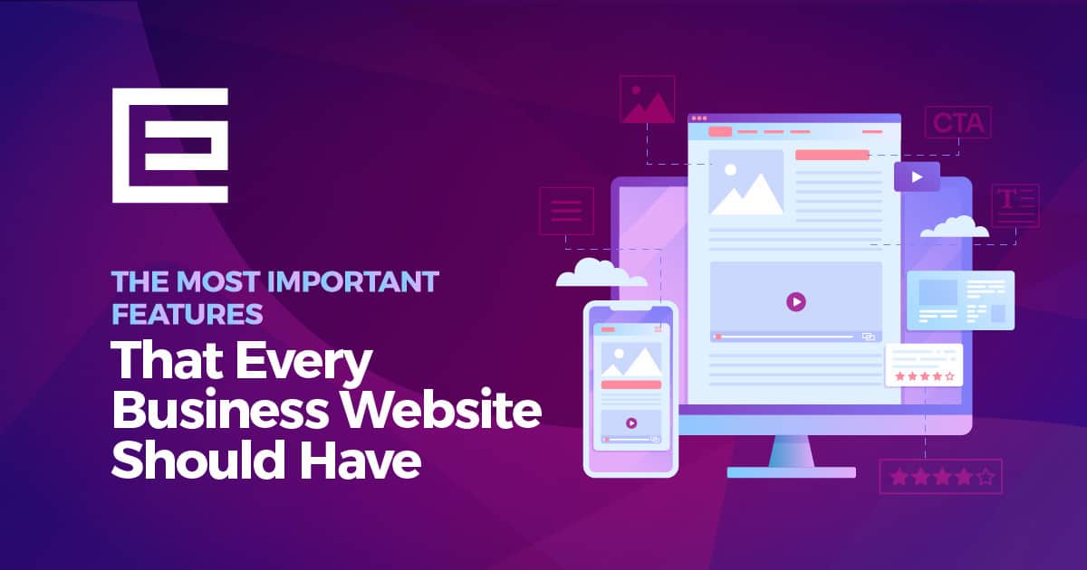 The Most Important Website Features Your Site Must Have