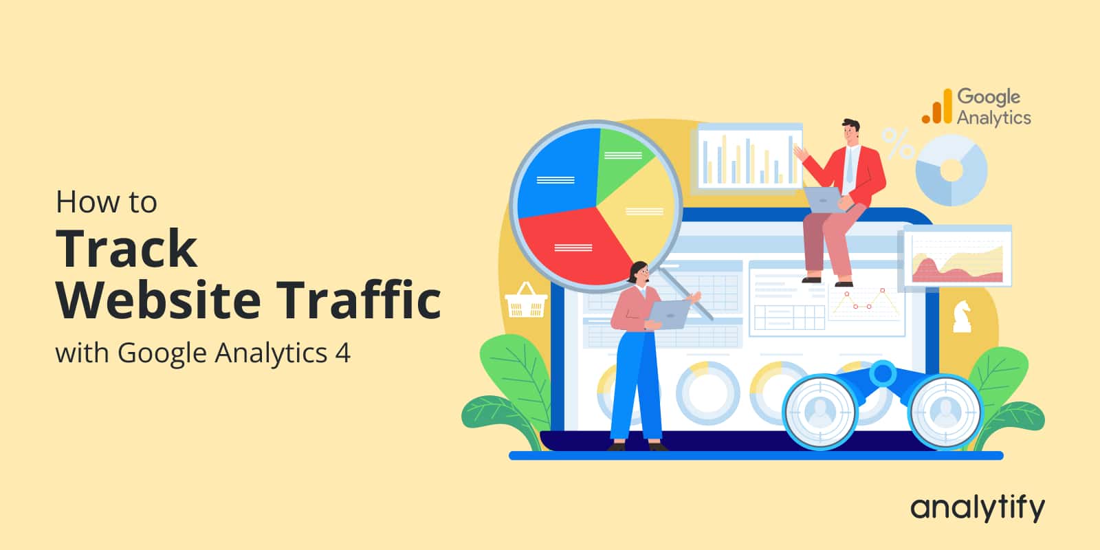 A Simple Guide to Tracking Your Website’s Search Traffic