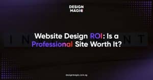 The ROI of Great Website Design: Is It Worth It?