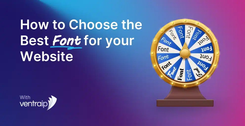How to Choose the Perfect Website Fonts