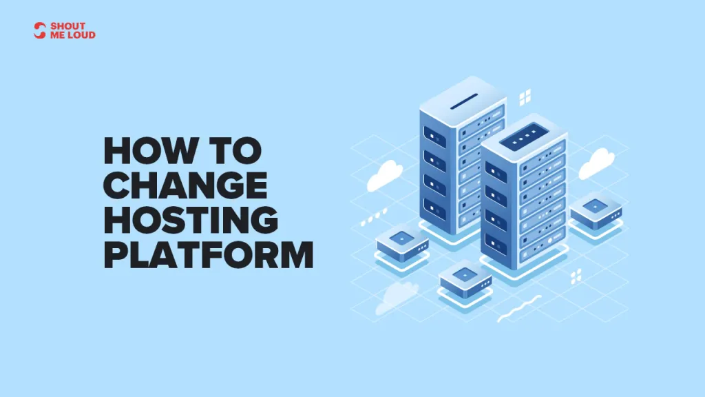 How to Safely Change Website Hosting